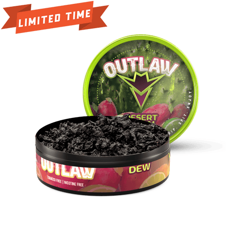 Outlaw Desert Dew Fat Cut