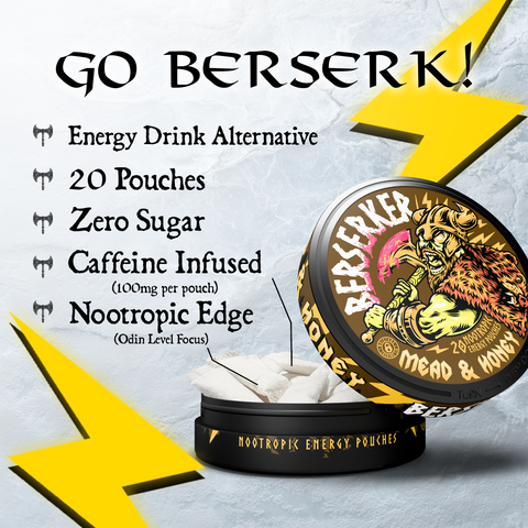 Benefits image for Berserker 'Mead & Honey' flavor caffeine pouches showing zero sugar, 15 pouches, and an open can showing the pouch contents.